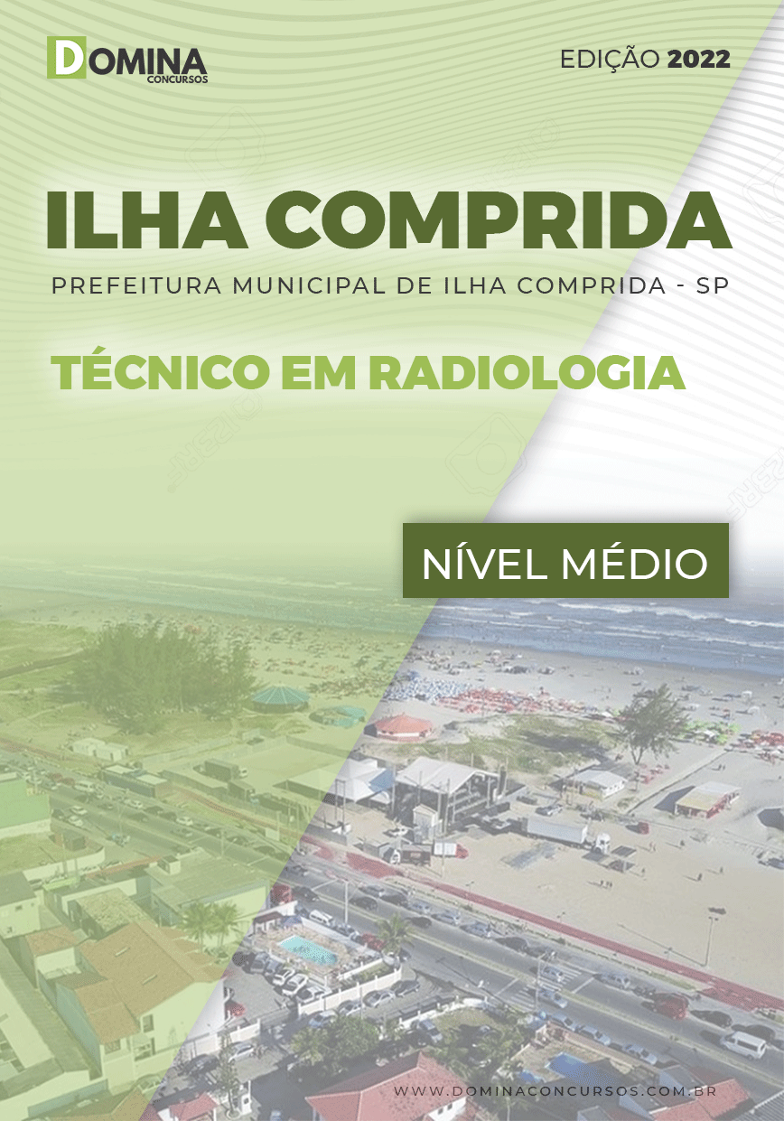 Apostila Pref Ilha Comprida SP 2022 Técnico em Radiologia