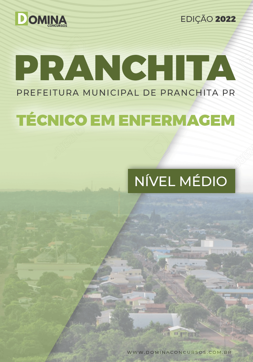 Apostila Pref Pranchita PR 2022 Técnico em Enfermagem