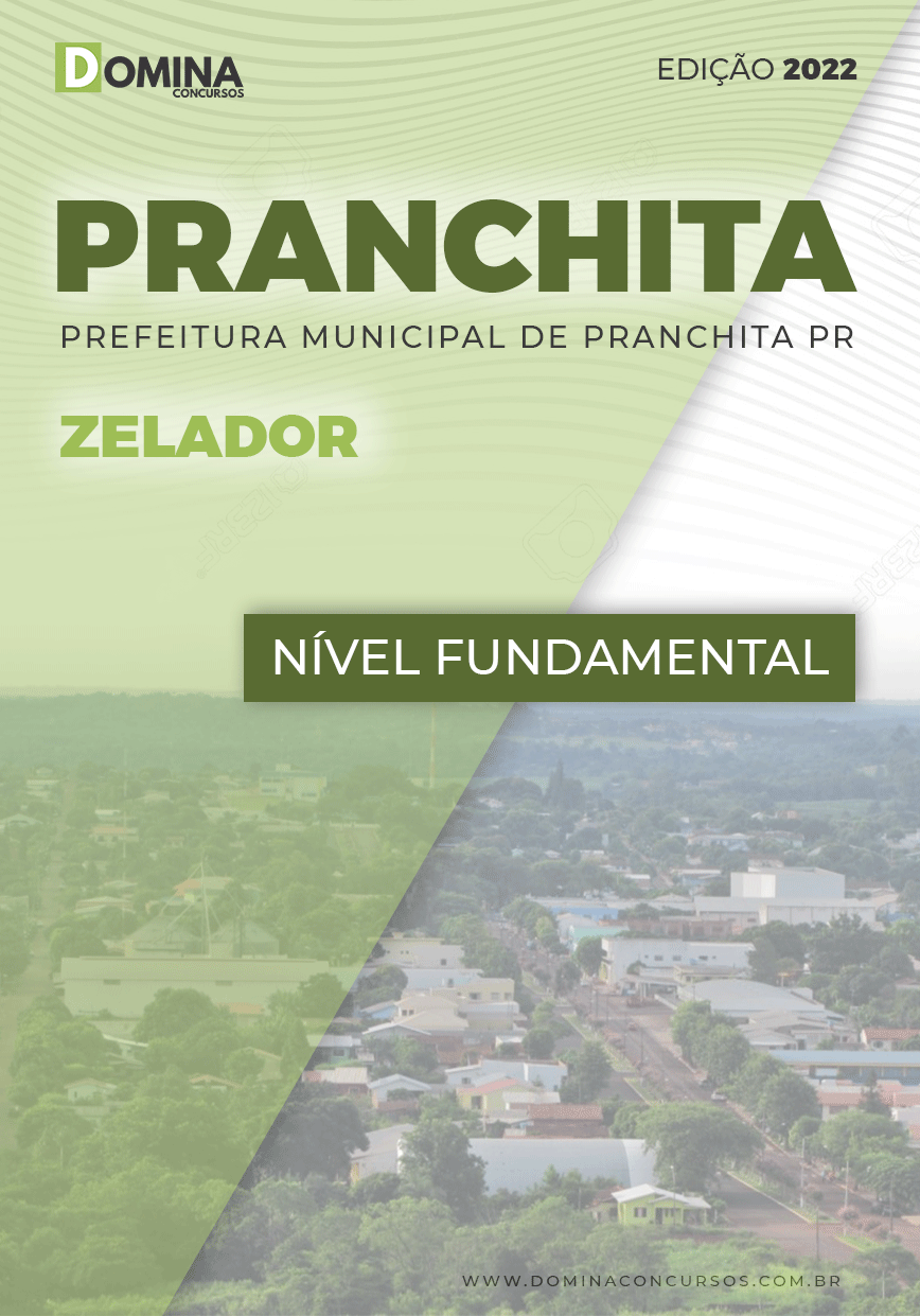 Apostila Concurso Pref Pranchita PR 2022 Zelador