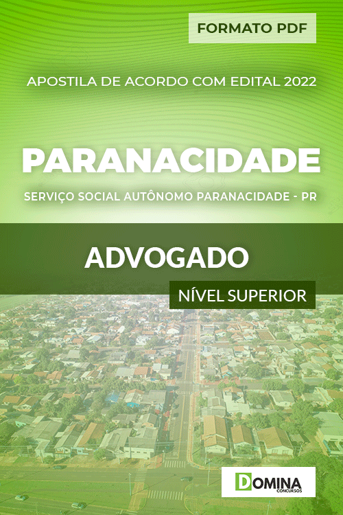 Apostila Seletivo Paranacidade PR 2022 Advogado