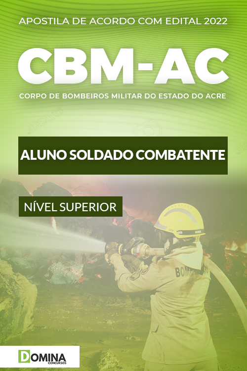 Apostila CBMAC ACRE 2022 Aluno Soldado Combatente