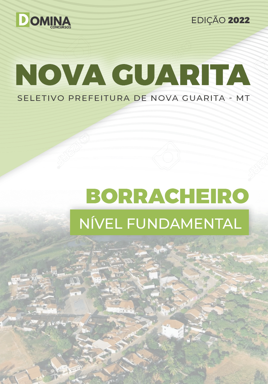 Apostila Seletivo Nova Guarita MT 2022 Borracheiro