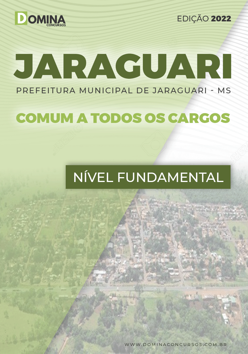 Apostila Jaraguari MS 2022 Comum Cargos Nível Fundamental