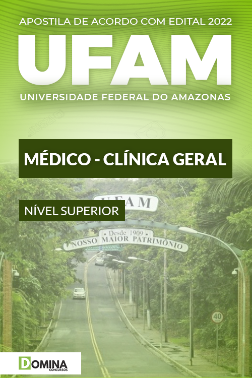 Apostila Concurso UFAM 2022 Médico Clínico Geral