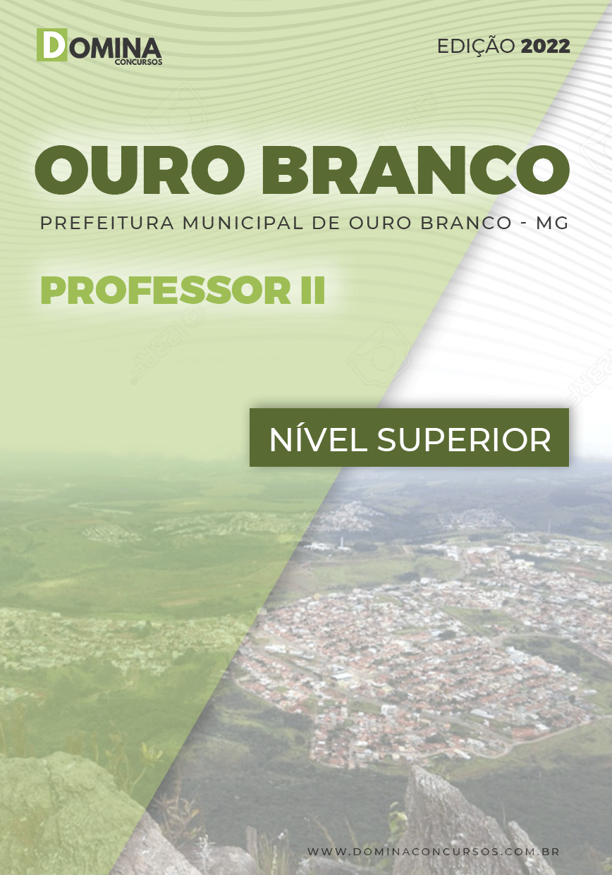 Apostila Concurso Pref. Ouro Branco MG 2022 Professor II
