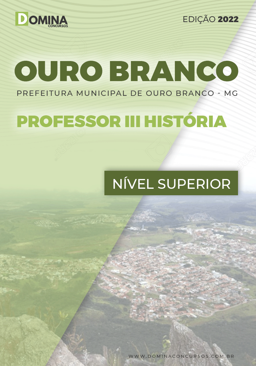Apostila Ouro Branco MG 2022 Professor III História