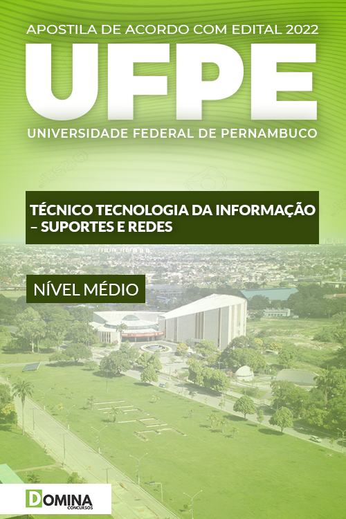 Apostila UFPE 2022 Técnico de T.I. Suporte e Redes