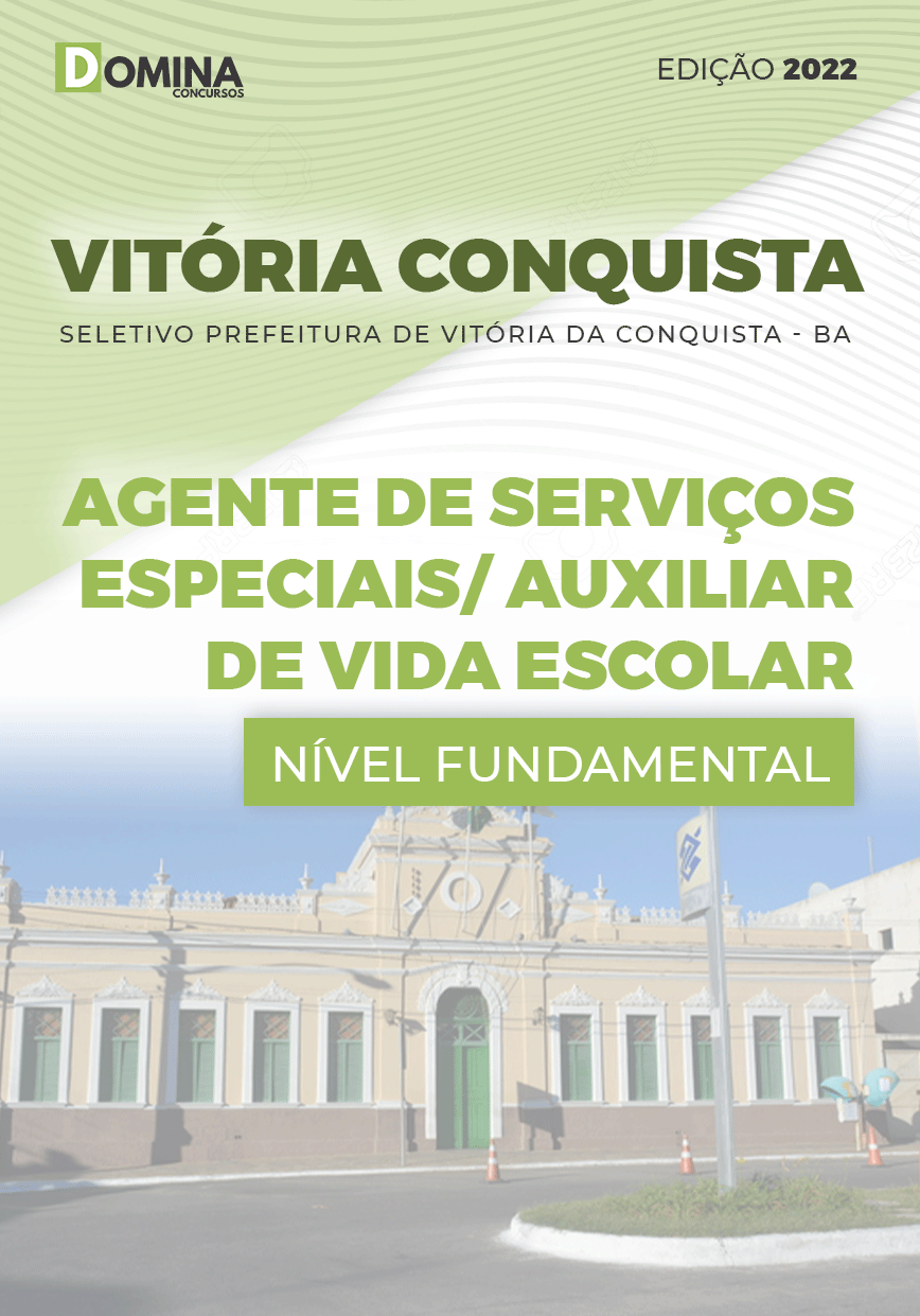 Apostila Pref Vitória Conquista BA 2022 Ag. Ser. Esp. Vida Escolar
