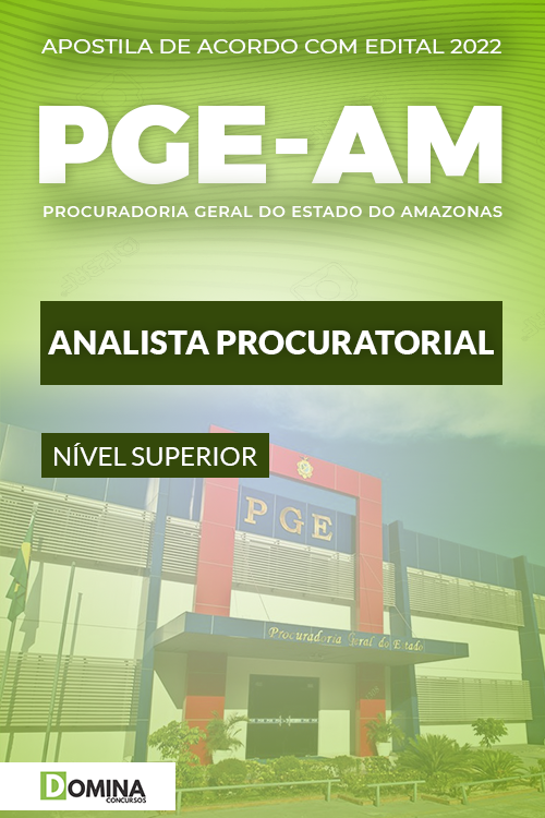 Apostila Concurso PGE AM 2022 Analista Procuratorial FCC