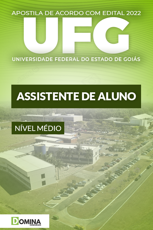 Apostila Digital Concurso UFG 2022 Assistente Aluno