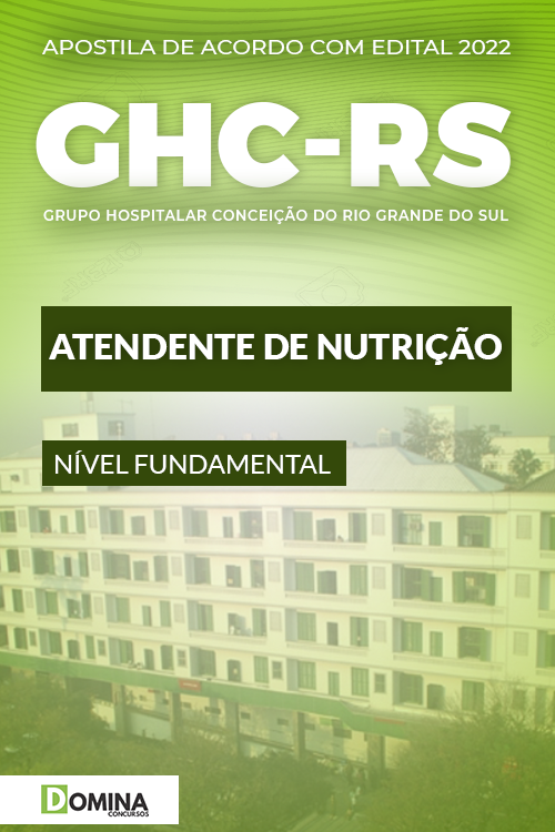 Apostila Concurso GHC RS 2022 Atendente Nutrição