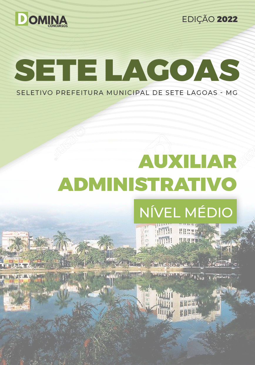 Apostila Pref Sete Lagoas MG 2022 Auxiliar Administrativo