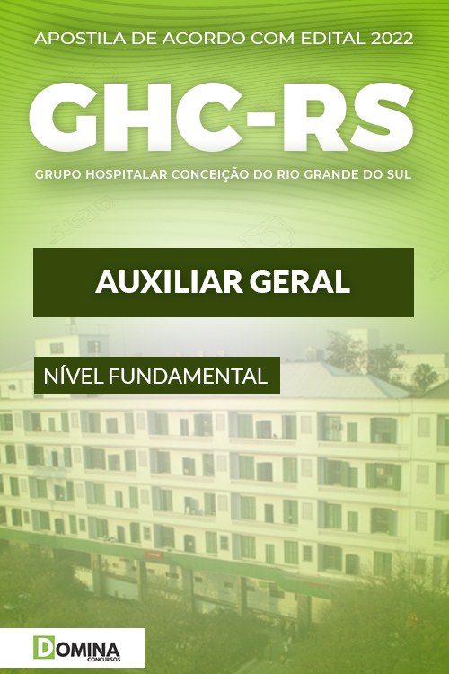 Apostila Digital Concurso GHC RS 2022 Auxiliar Geral