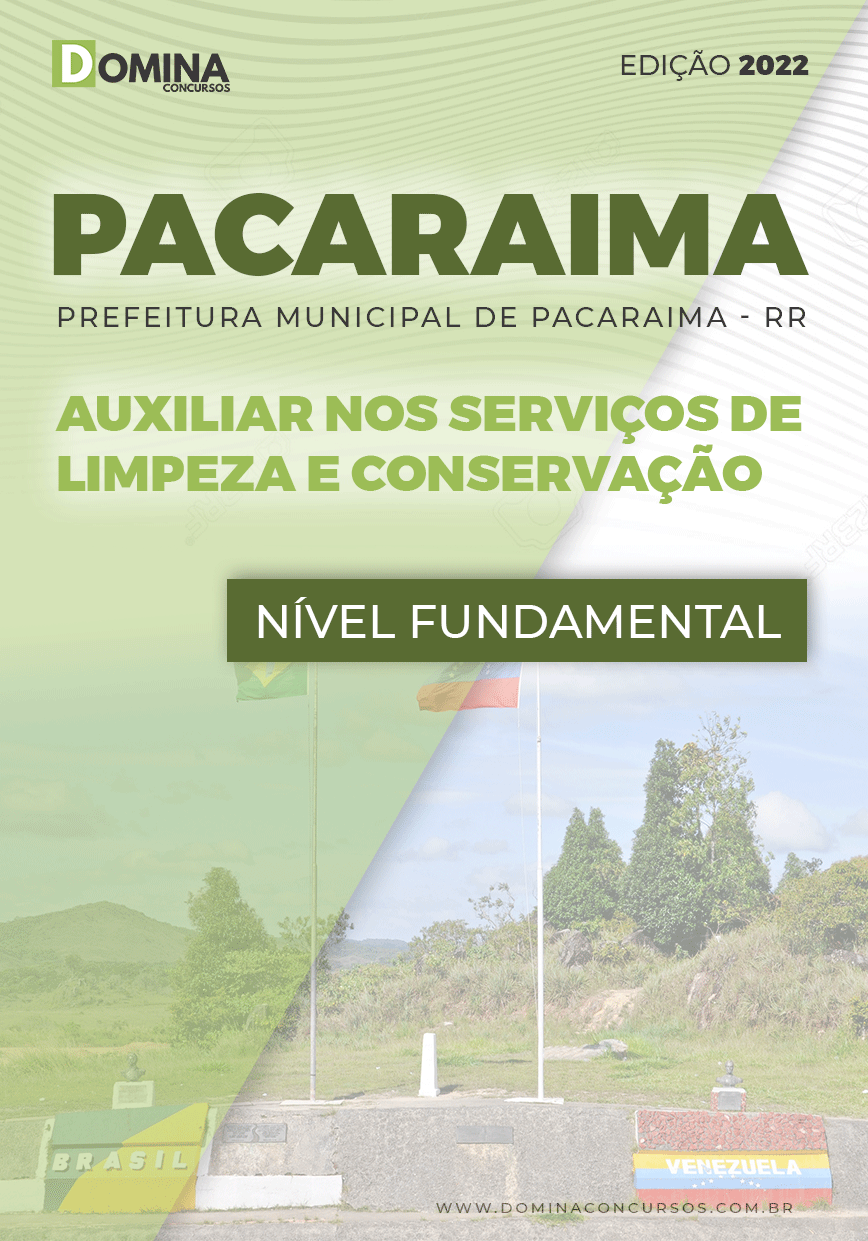 Apostila Pref Pacaraima RR 2022 Aux. Ser. Limpeza Conservação