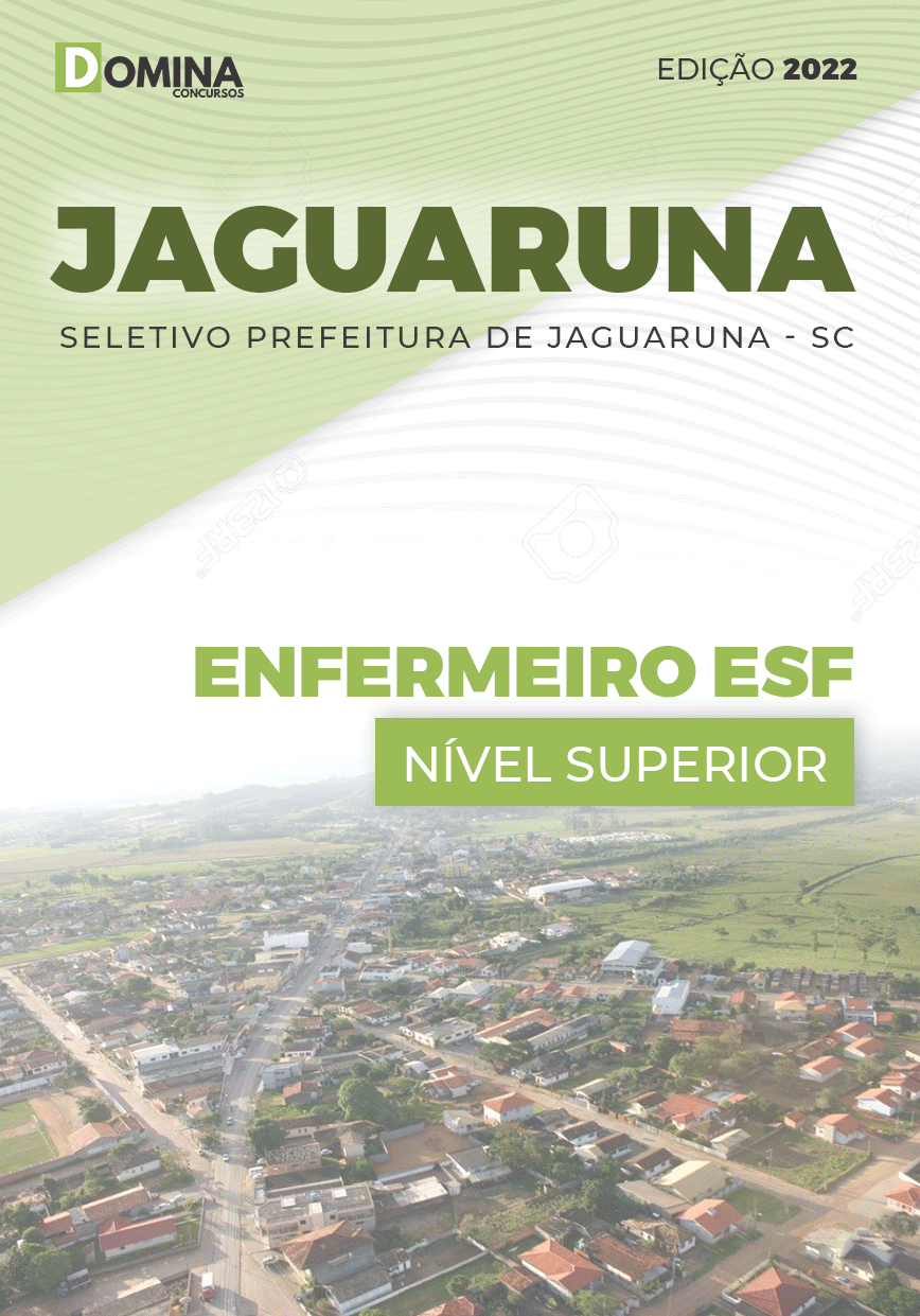Apostila Seletivo Pref Jaguaruna SC 2022 Enfermeiro ESF