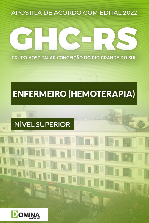 Apostila Concurso GHC RS 2022 Enfermeiro Hemoterapia