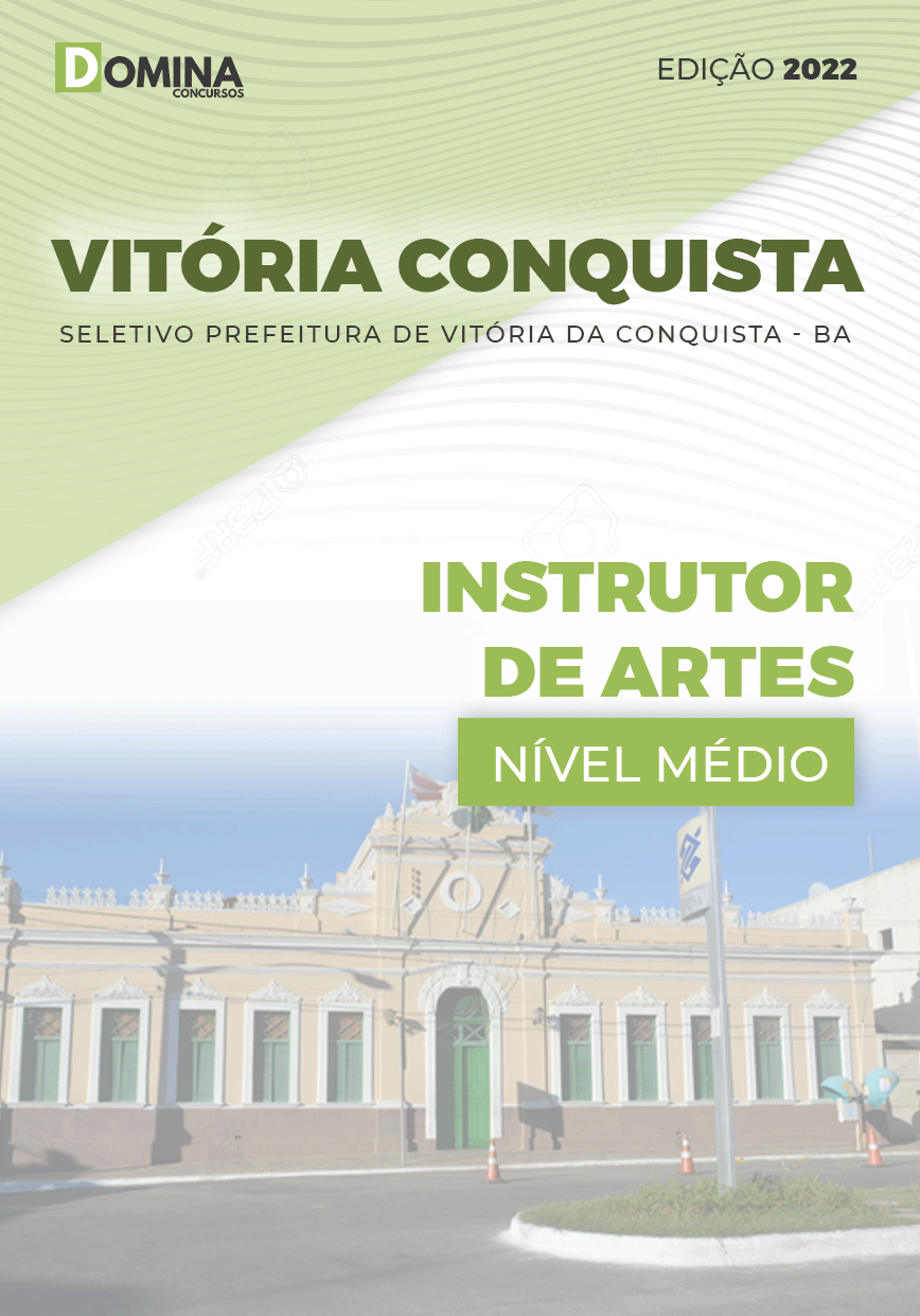 Apostila Pref Vitória Conquista BA 2022 Instrutor Artes