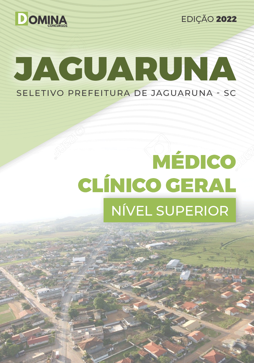 Apostila Pref Jaguaruna SC 2022 Médico Clínico Geral