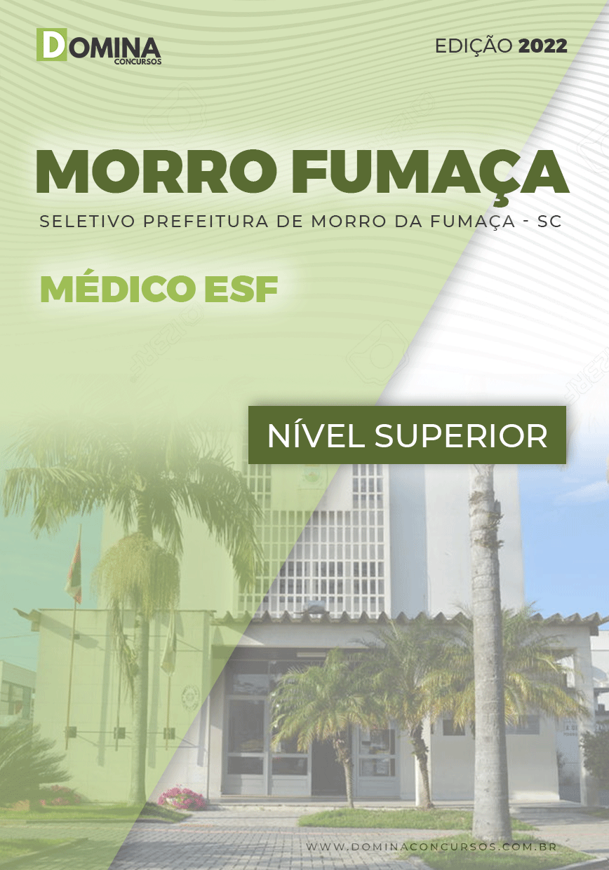 Apostila Seletivo Pref Morro Fumaça SC 2022 Médico ESF