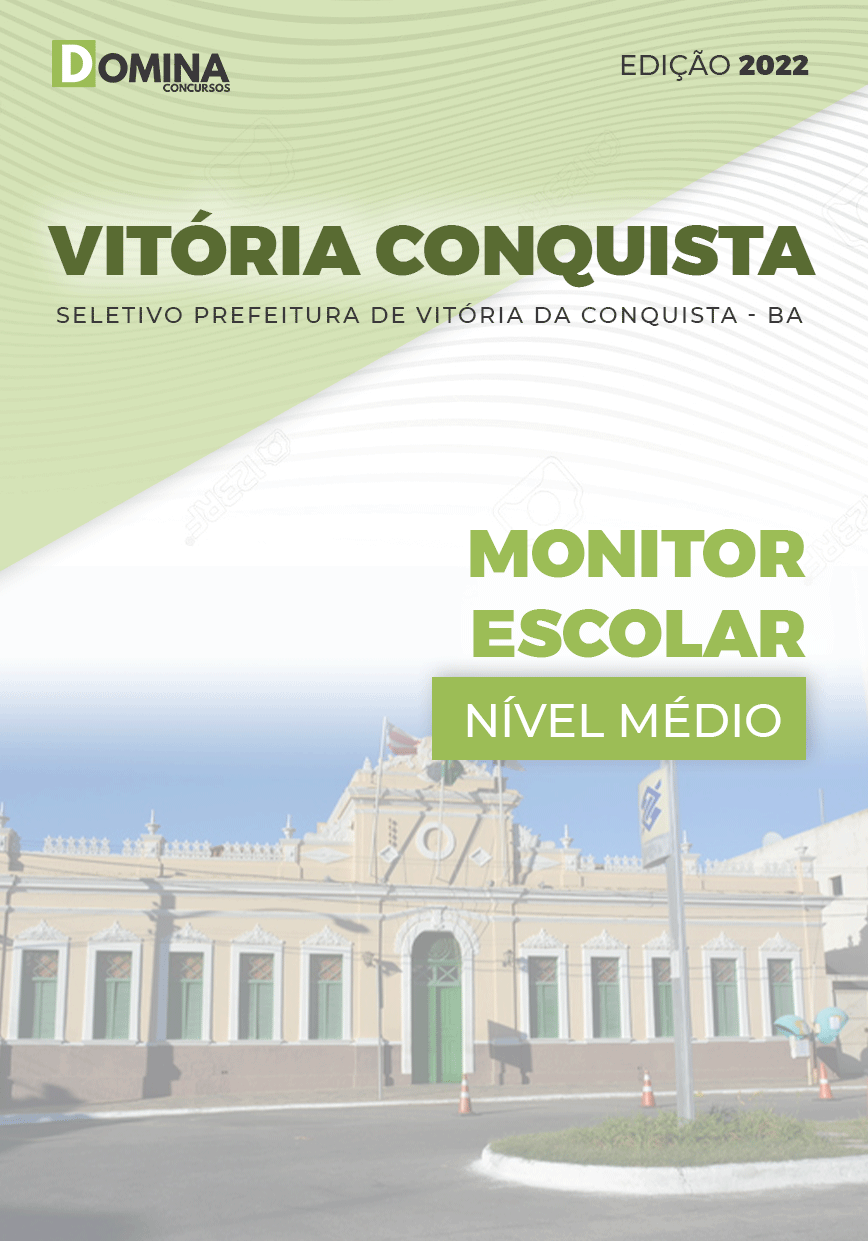 Apostila Pref Vitória Conquista BA 2022 Monitor Escolar