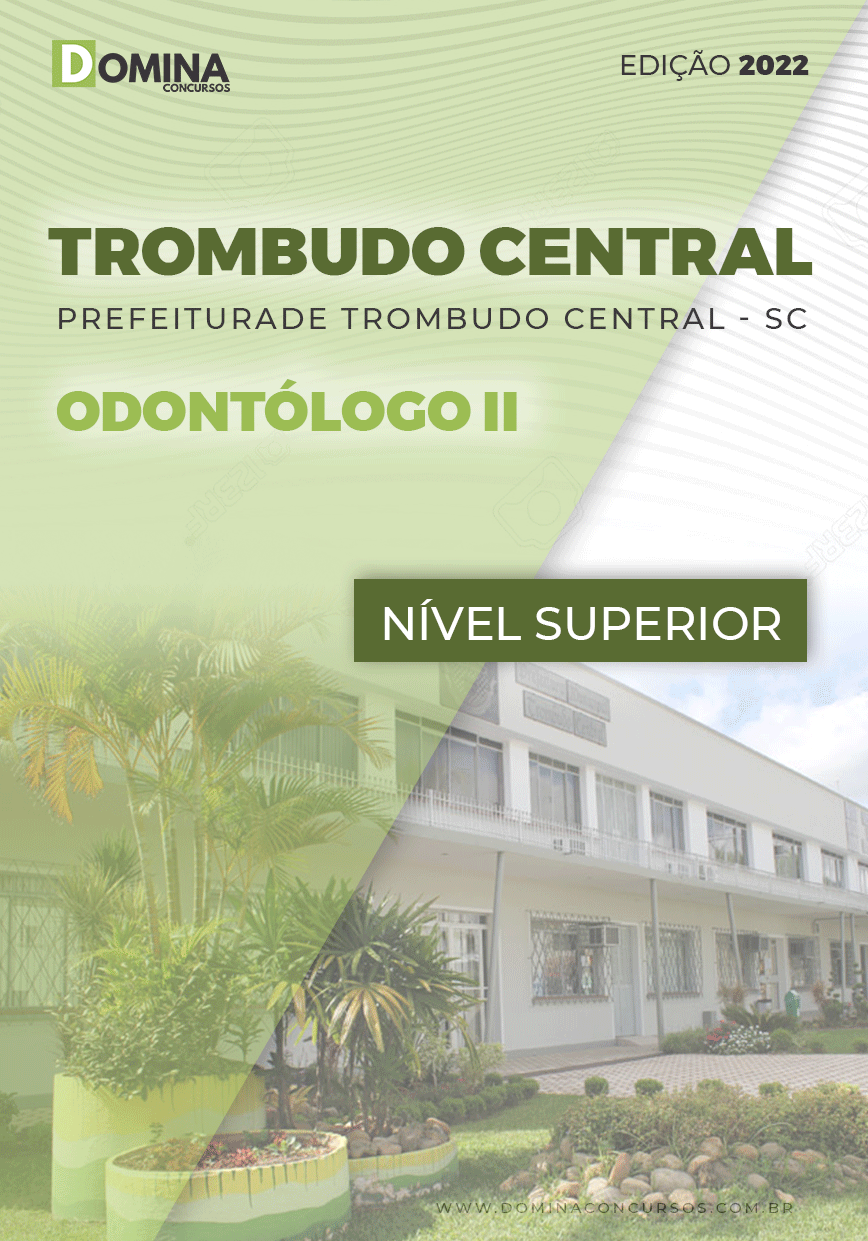 Apostila Pref Trombuto Central SC 2022 Odontólogo II