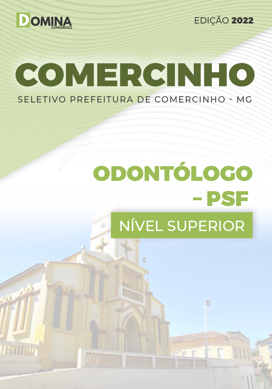 Apostila Pref Comercinho MG 2022 Odontólogo PSF