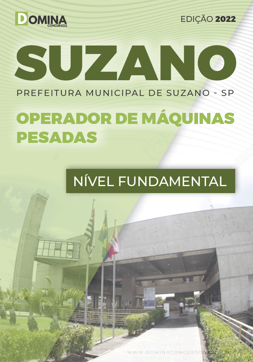 Apostila Pref Suzano SP 2022 Operador Máquinas Pesada