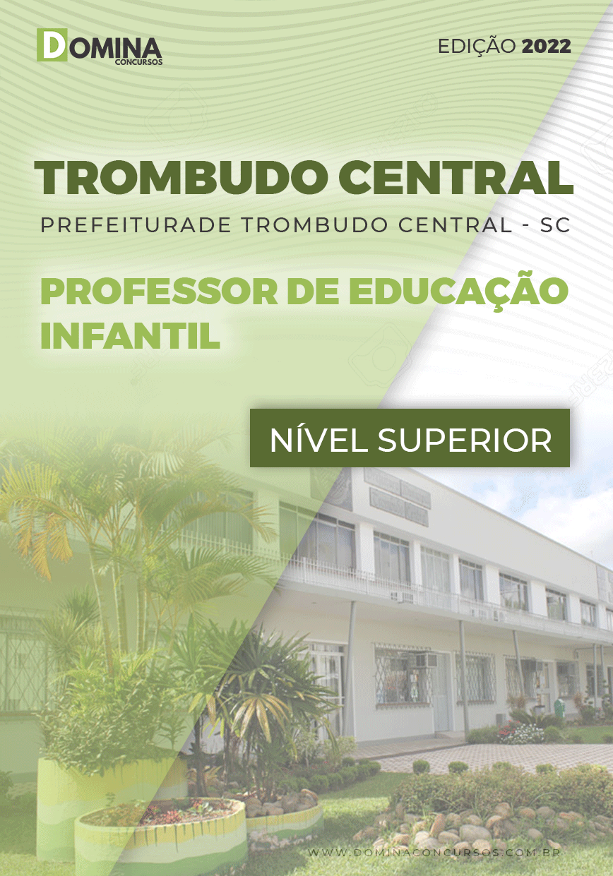 Apostila Pref Trombuto SC 2022 Professor Educação Infantil