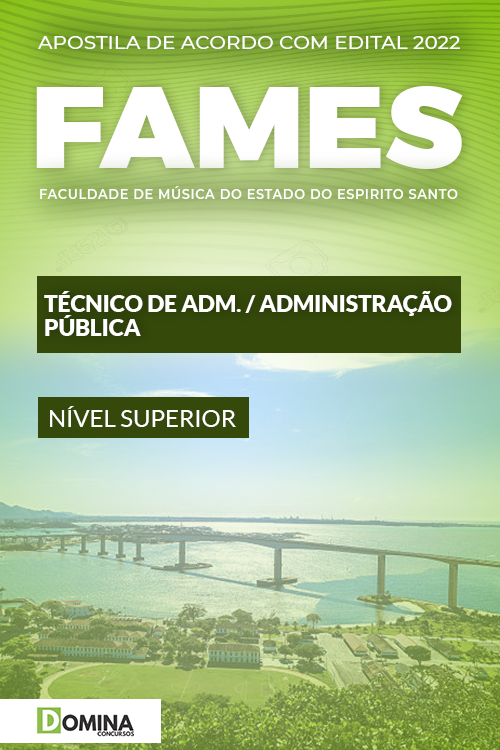 Apostila FAMES ES 2022 Técnico Administração Pública
