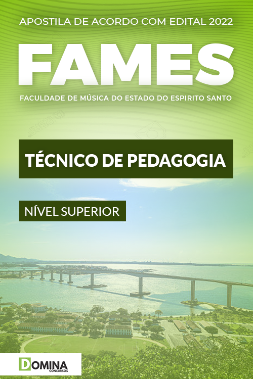 Apostila Concurso FAMES ES 2022 Técnico Pedagogia