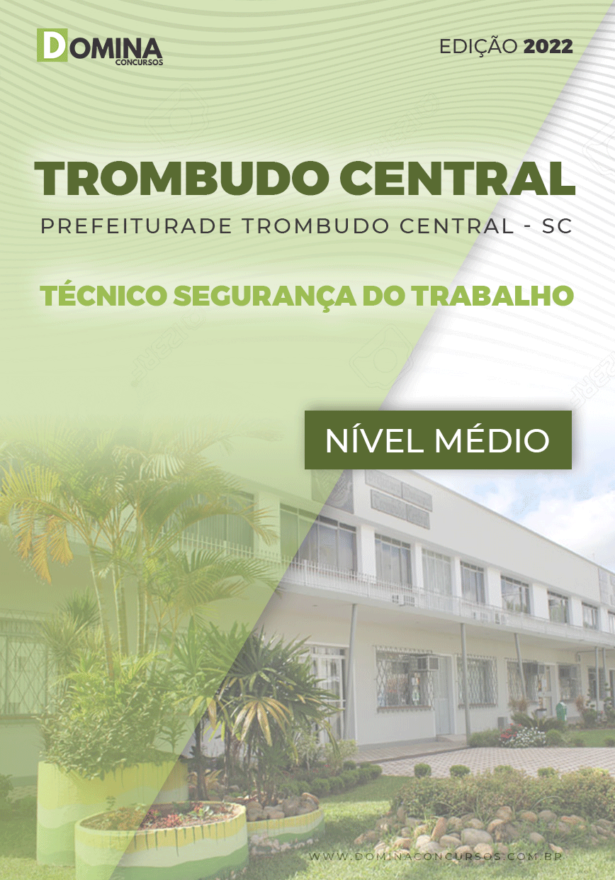 Apostila Pref Trombuto Central SC 2022 Tec. Segurança Trabalho