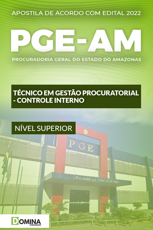 Apostila Concurso PGE AM 2022 Técnico Controle Interno
