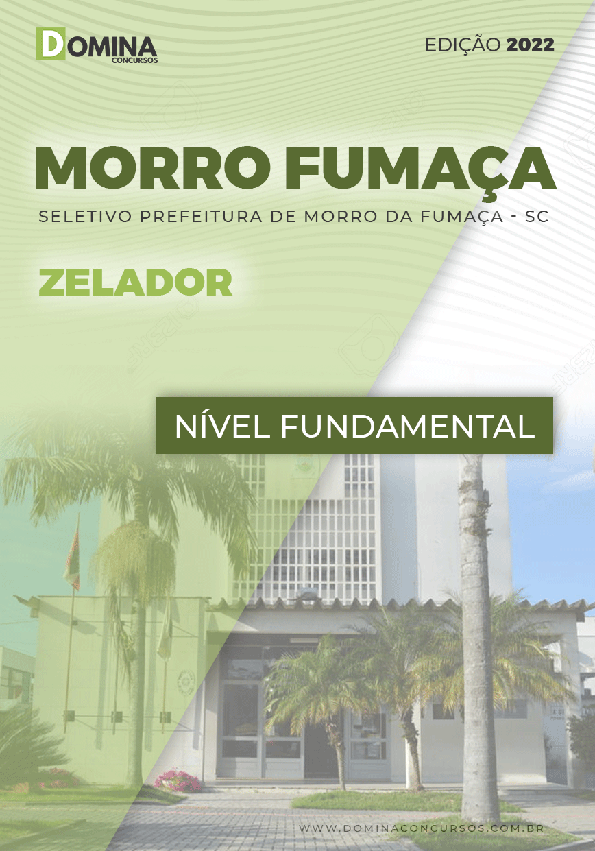 Apostila Seletivo Pref Morro Fumaça SC 2022 Zelador