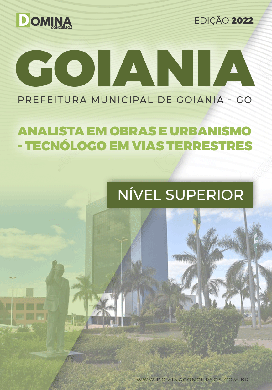 Apostila Pref Goiânia GO 2022 Anal. Const. Vias Terrestres