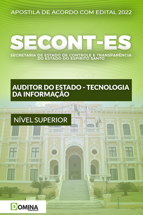 Apostila SECONT ES 2022 Auditor Estado Tecn. Informação