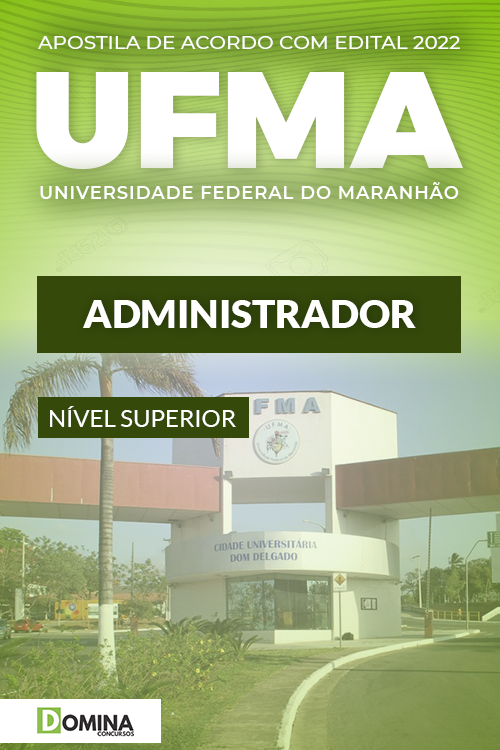 Apostila Digital Concurso UFMA 2022 Administrador