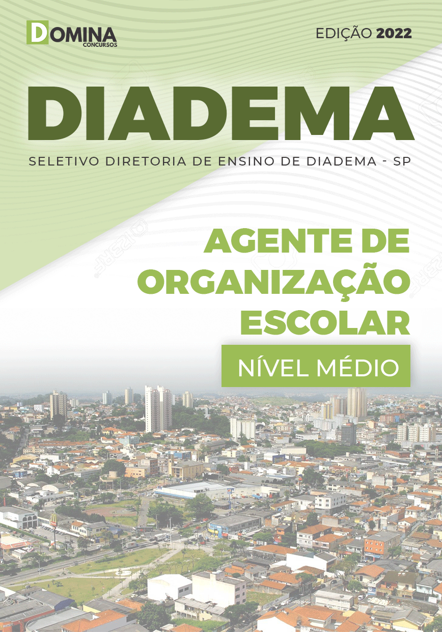 Apostila Diretoria Ensino Diadema SP 2022 Ag. Org. Escolar
