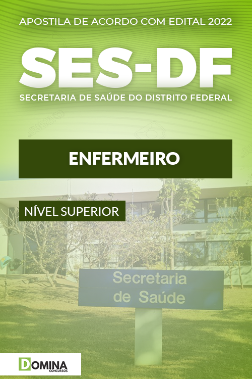 Apostila Digital Concurso Público SES DF 2022 Enfermeiro