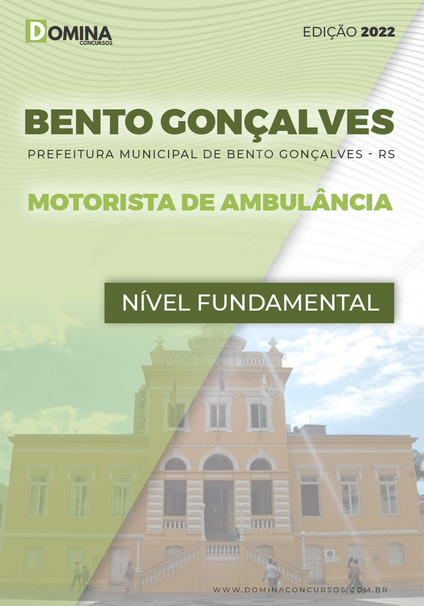 Apostila Pref Bento Gonçalves RS 2022 Motorista Ambulância