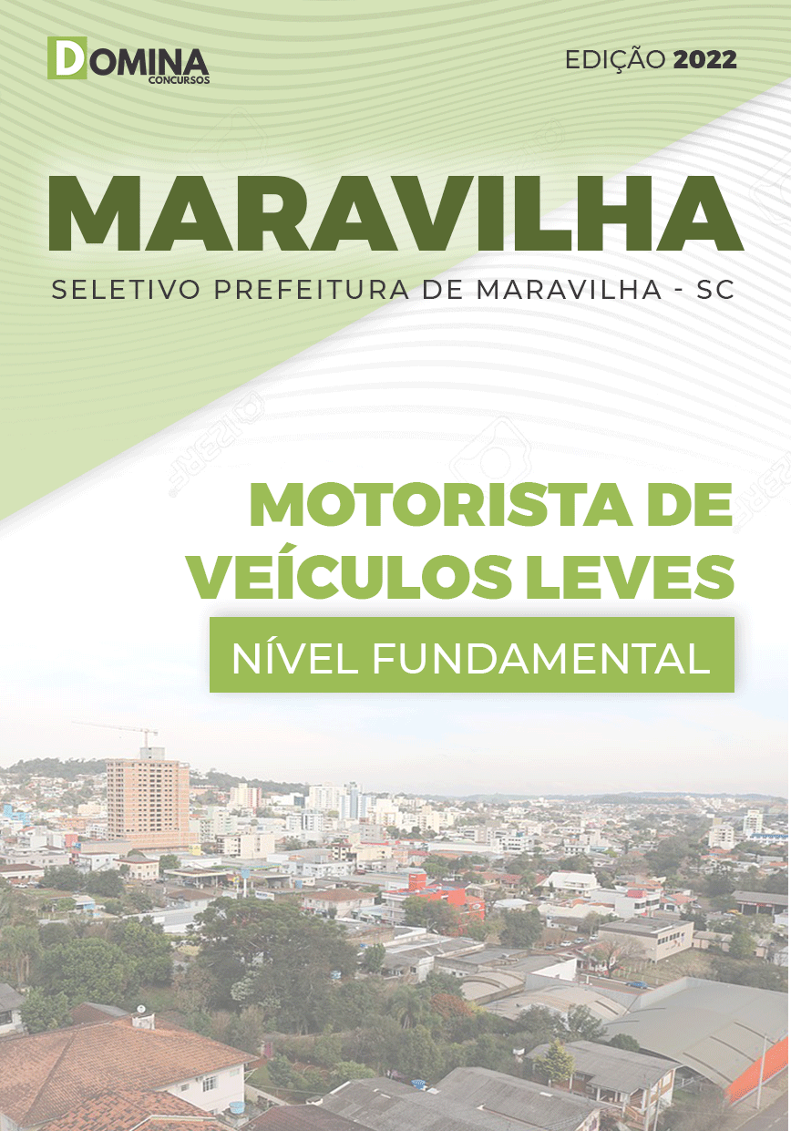 Apostila Pref Maravilha SC 2022 Motorista Veículo Leves