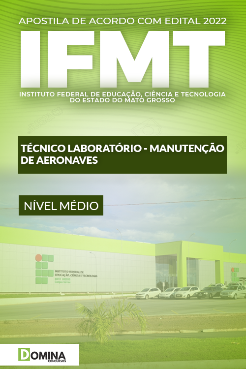 Apostila Público IFMT 2022 Téc. Laboratório Man. Aeronaves