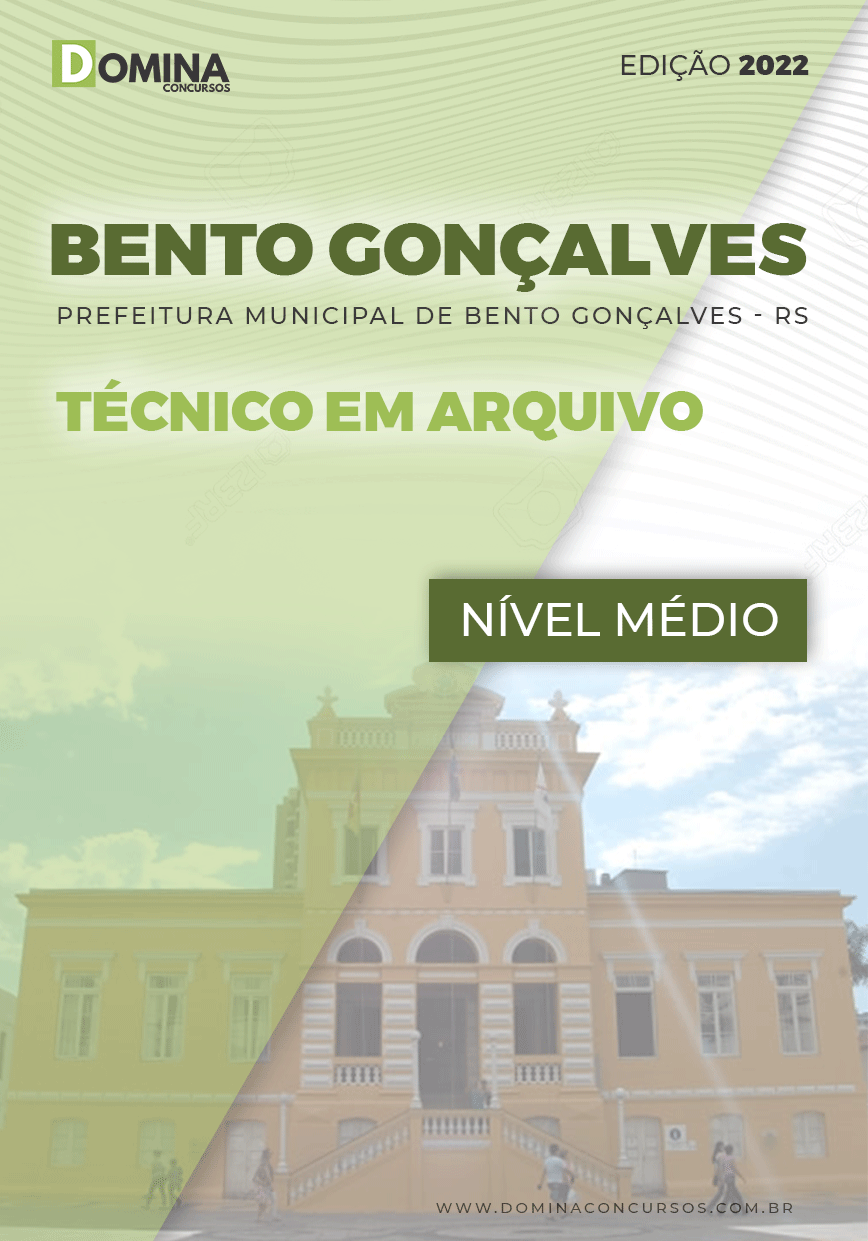 Apostila Pref Bento Gonçalves RS 2022 Técnico Arquivo