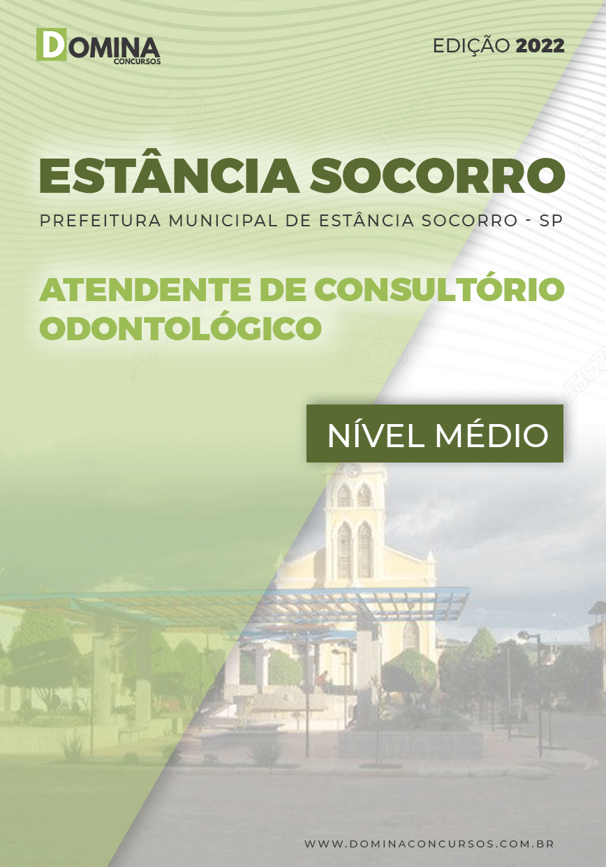 Apostila Pref Estância Socorro SP 2022 Atend. Cons. Odont.
