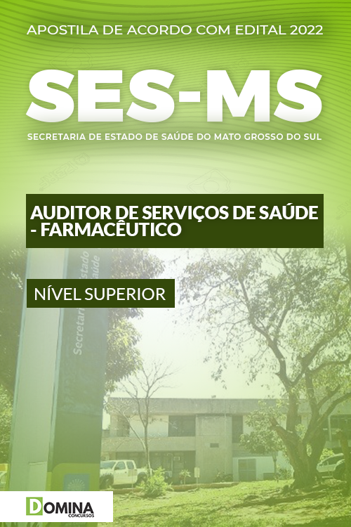 Apostila SES MS 2022 Auditor Serviços Saúde Farmacêutico