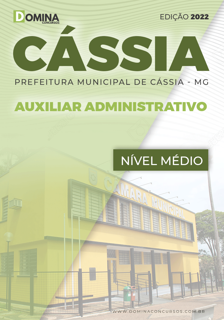 Apostila Câmara Cássia MG 2022 Auxiliar Administrativo