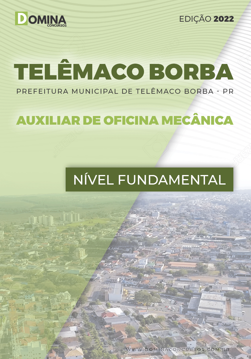 Apostila Pref Telêmaco Borba PR 2022 Aux. Oficina Mecânica