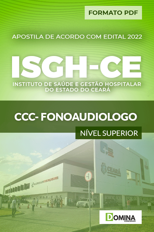 Apostila Digital Concurso ISGH CE 2022 Fonoaudiologo