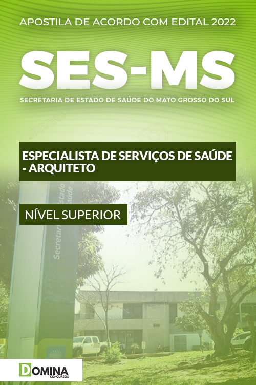 Apostila SES MS 2022 Especialista Serviços Saúde Arquiteto