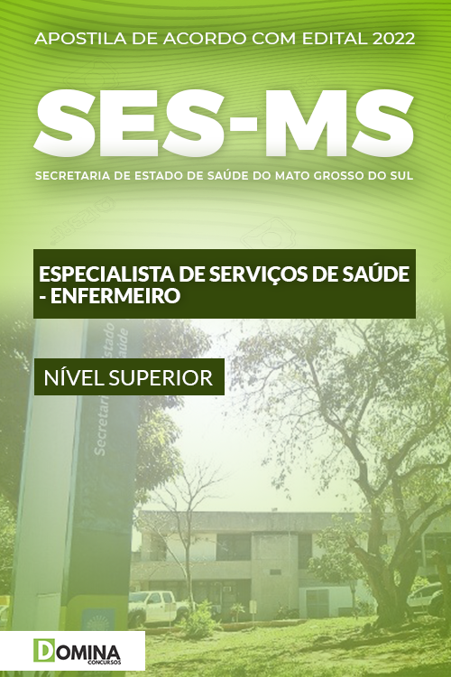 Apostila SES MS 2022 Esp. Serviços Saúde Enfermeiro