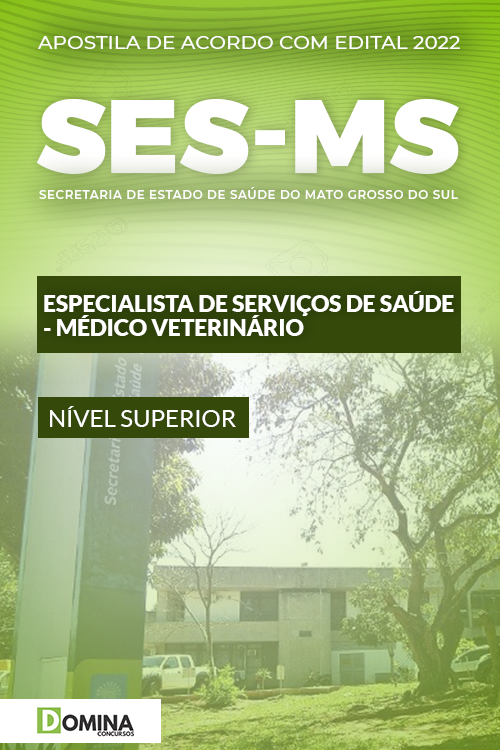 Apostila SES MS 2022 Esp. Serviços Saúde Médico Veterinário